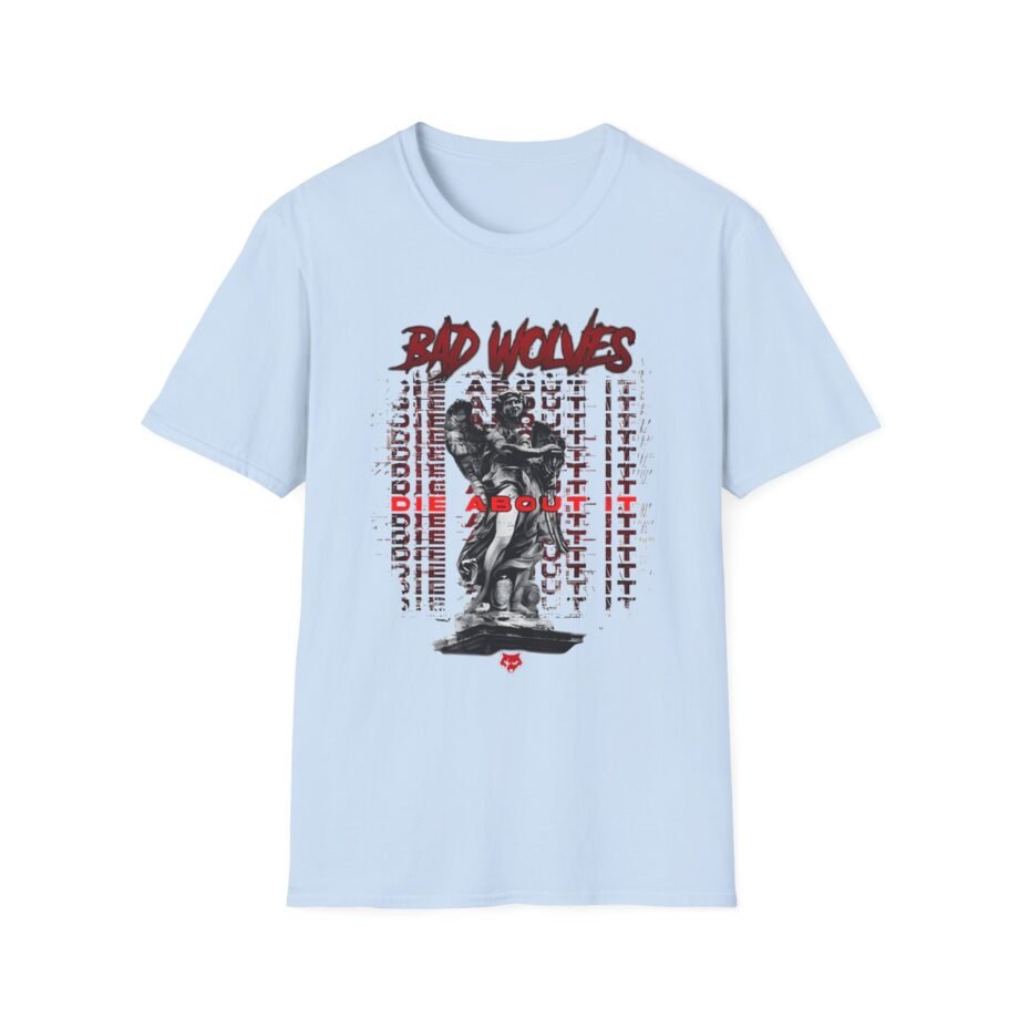 Bad Wolves Die About It Unisex Softstyle T-Shirt