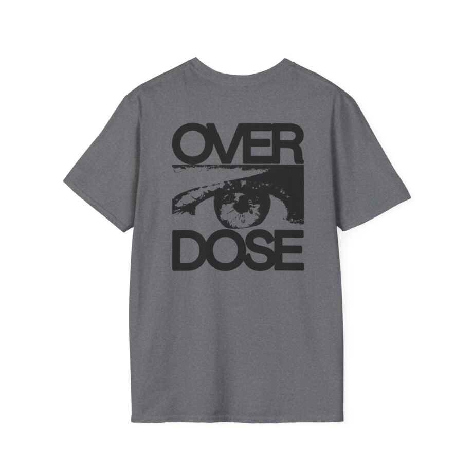 Disarstar Over Dose Unisex Softstyle T-Shirt