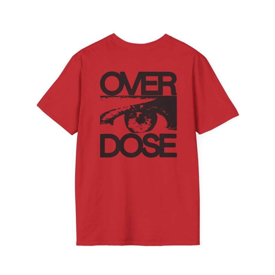 Disarstar Over Dose Unisex Softstyle T-Shirt