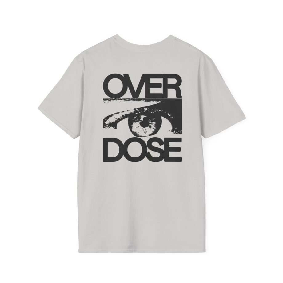 Disarstar Over Dose Unisex Softstyle T-Shirt