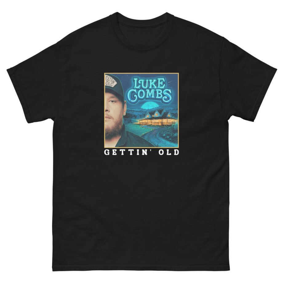 Luke Combs Gettin’ Old Unisex classic tee