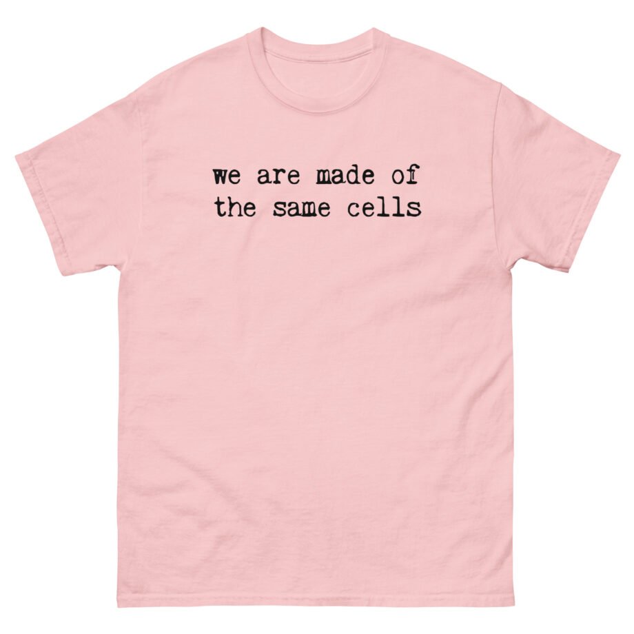 Alanis Morissette we are made of the same cells Unisex classic tee