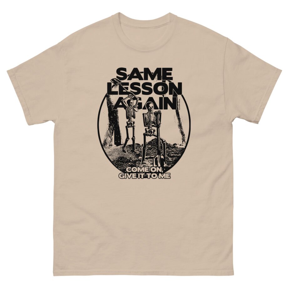 Hayley Williams Same Lesson Again Thick Skull Unisex classic tee