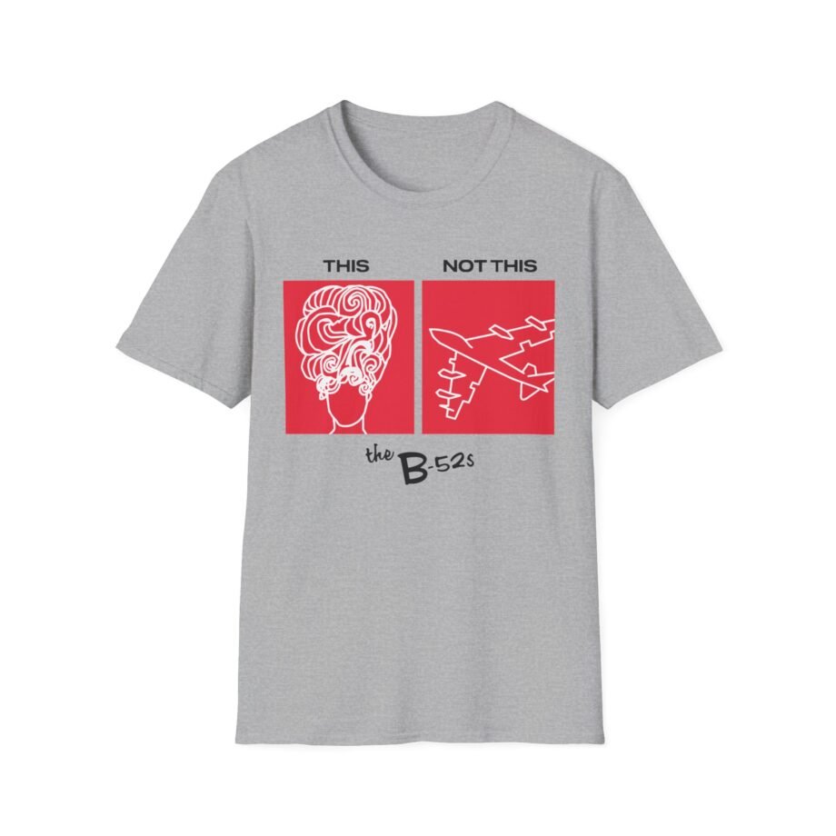 The B 52s This Unisex Softstyle T-Shirt