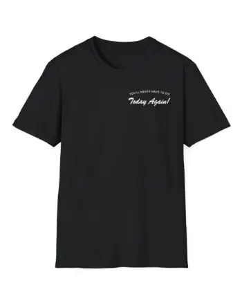 Alex Warren You’ll Never Have to Do Today Again Unisex Softstyle T-Shirt