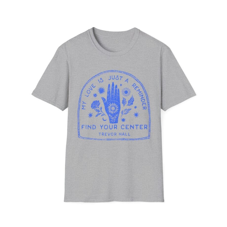 Trevor Hall Find Your Center Unisex Softstyle T-Shirt