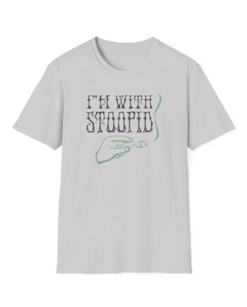 Slightly Stoopid I'm With Stoopid Unisex Softstyle T-Shirt