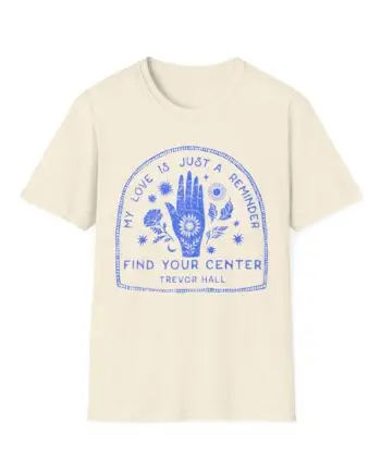 Trevor Hall Find Your Center Unisex Softstyle T-Shirt