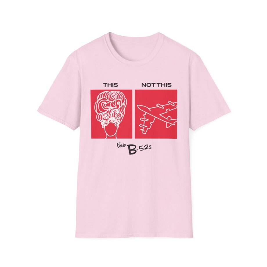 The B 52s This Unisex Softstyle T-Shirt