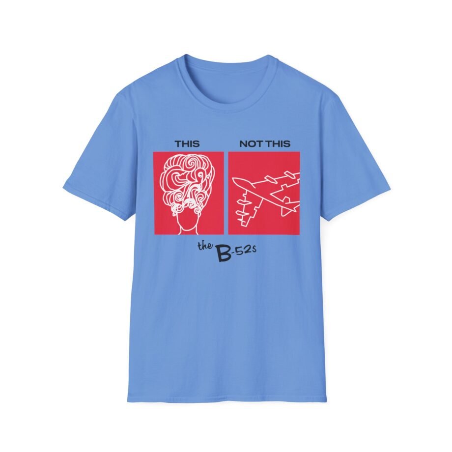 The B 52s This Unisex Softstyle T-Shirt