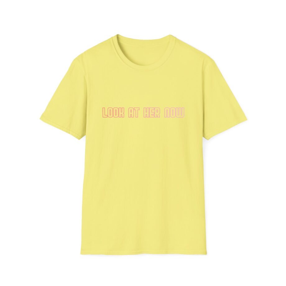 SG Look at Her Now Unisex Softstyle T-Shirt