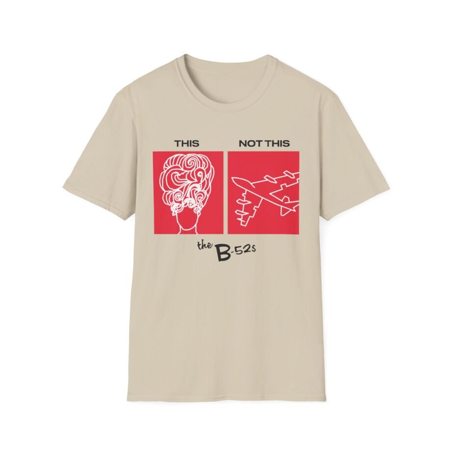 The B 52s This Unisex Softstyle T-Shirt