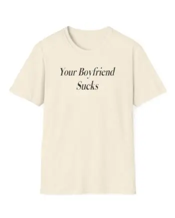 Swae Lee Your Boyfriend Sucks Unisex Softstyle T-Shirt
