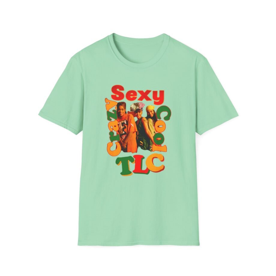 TLC Crazy Sexy Unisex Softstyle T-Shirt