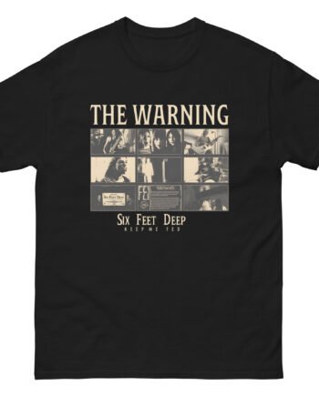 The Warning Six Feet Deep Unisex classic tee