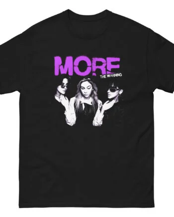 The Warning More Unisex classic tee