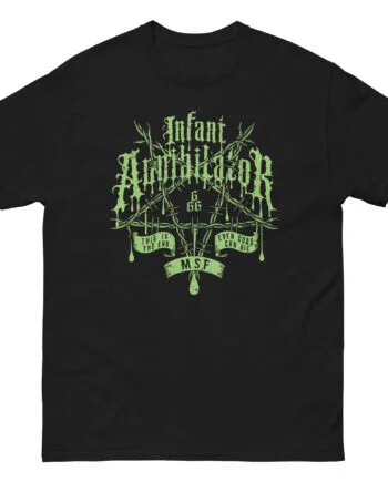 Infant Annihilator IAxMSF Unisex classic tee