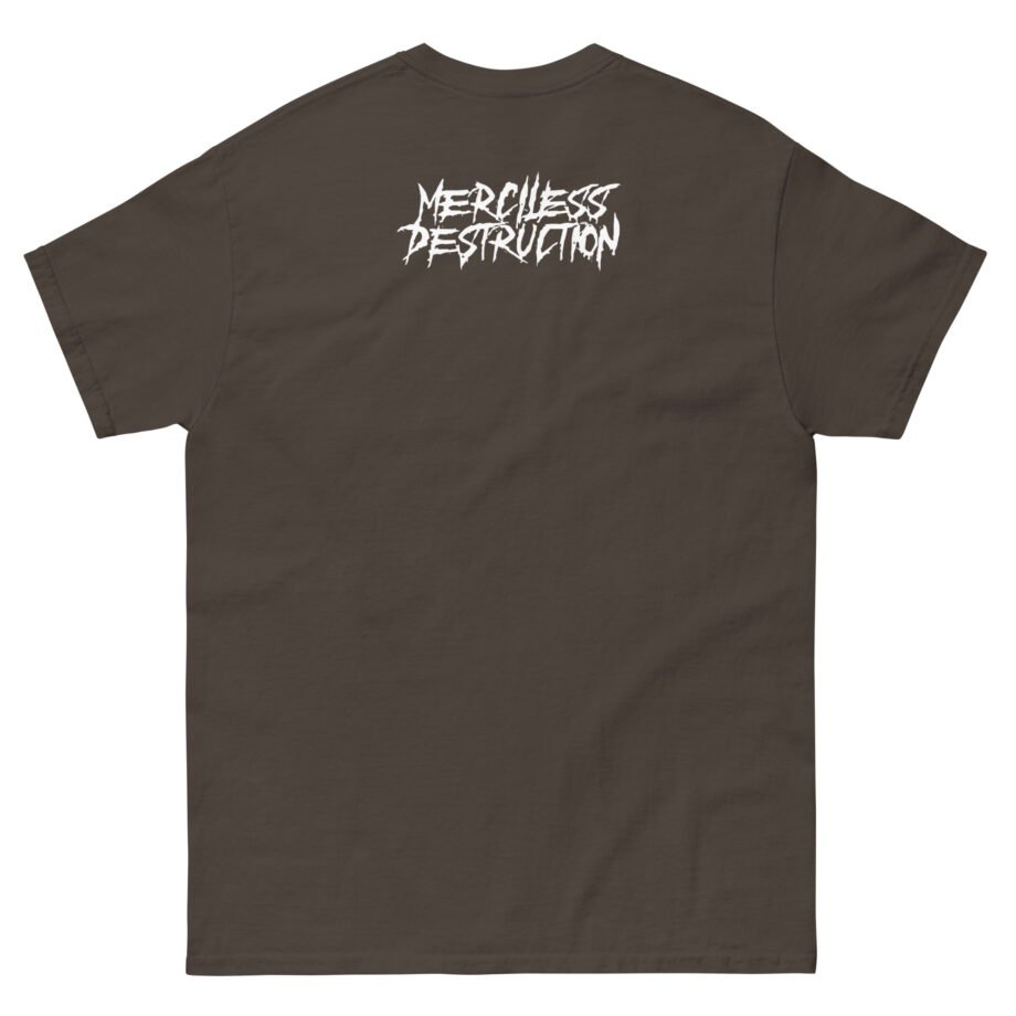 Get the Shot Merciless Destruction Unisex classic tee