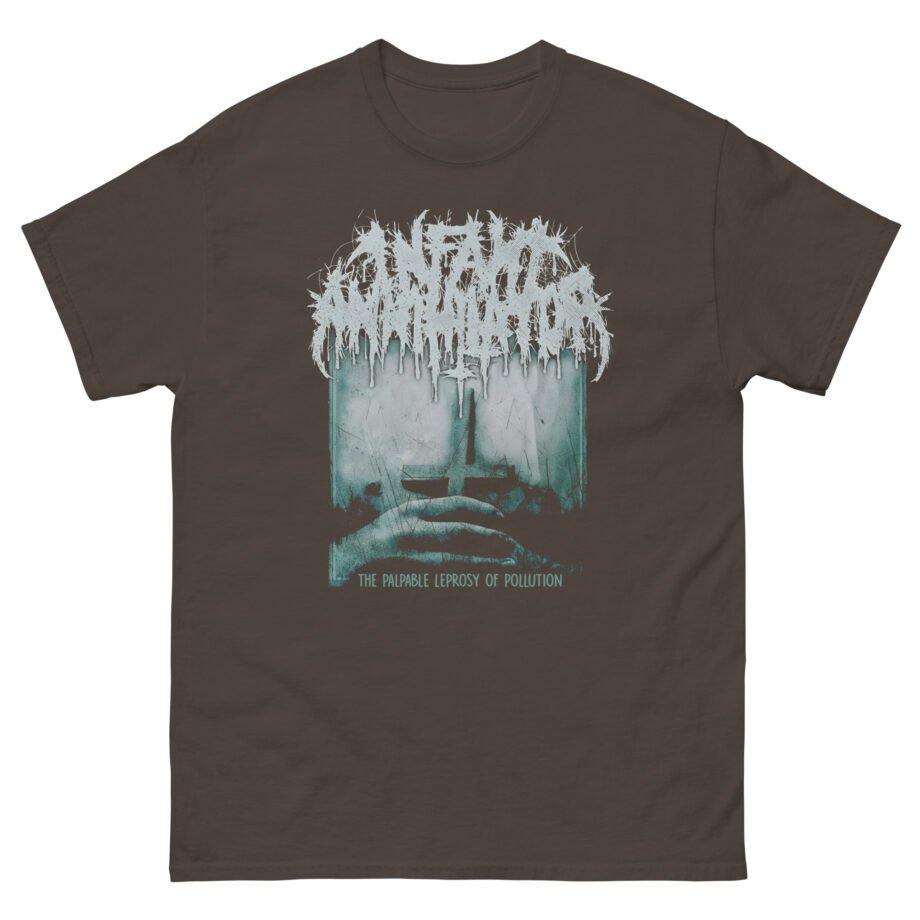 Infant Annihilator The Palpable Leprosy Of Pollution Unisex classic tee