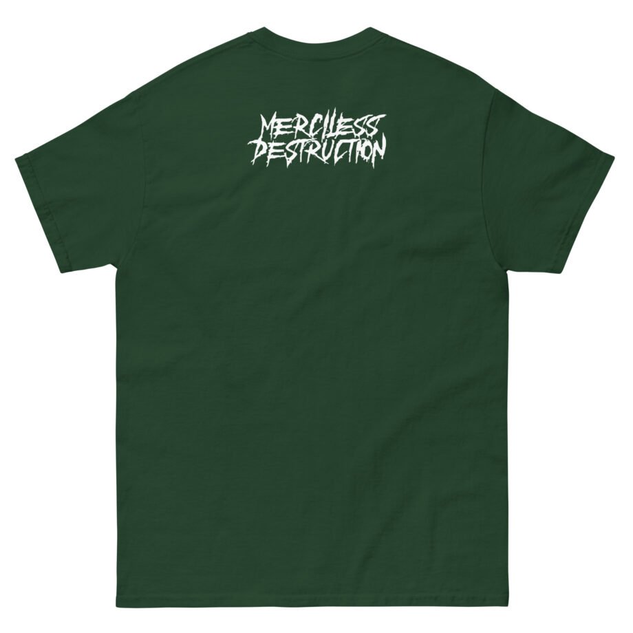 Get the Shot Merciless Destruction Unisex classic tee