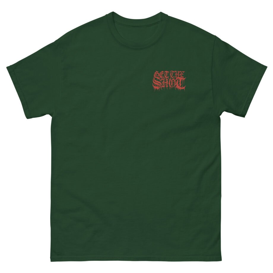 Get the Shot Survival Denied Unisex classic tee