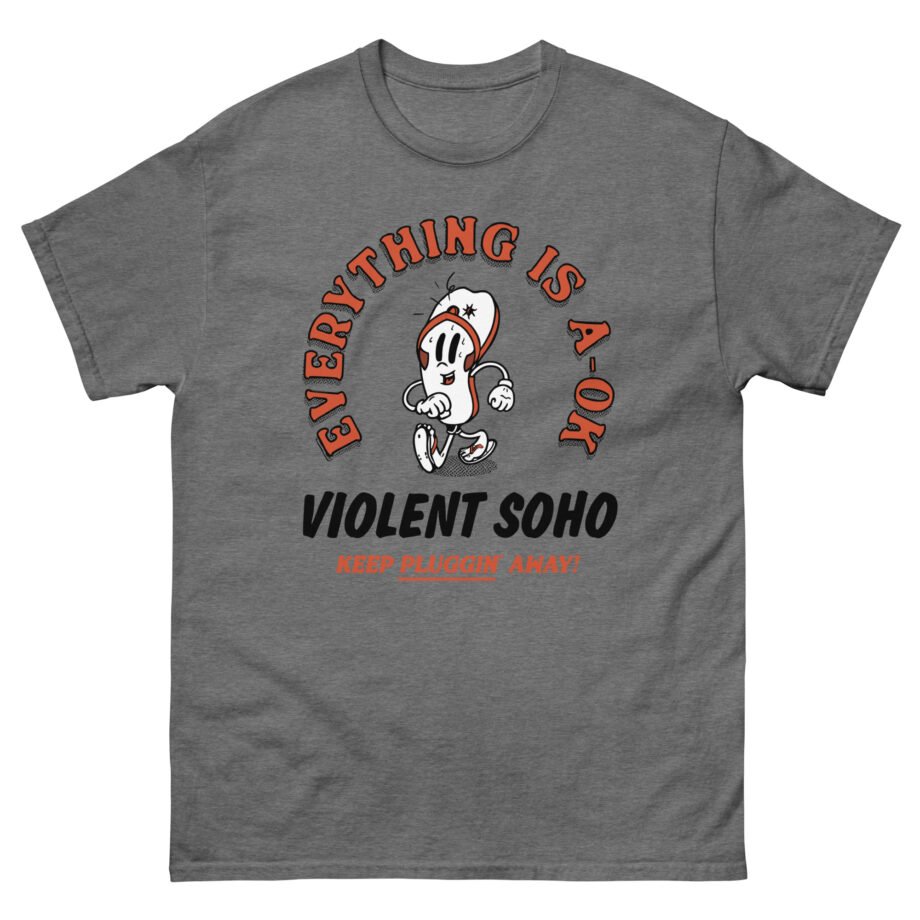 Violent Soho Keep on Pluggin Unisex classic tee