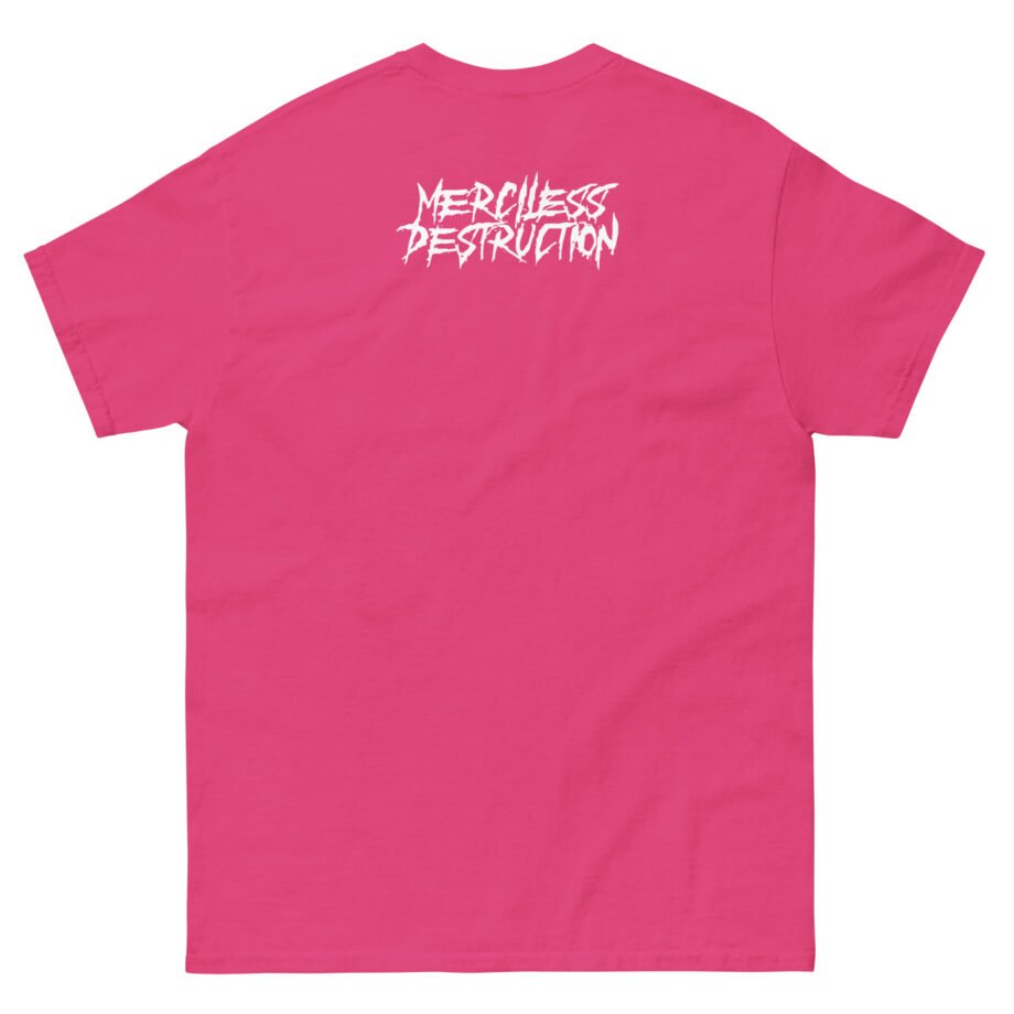 Get the Shot Merciless Destruction Unisex classic tee