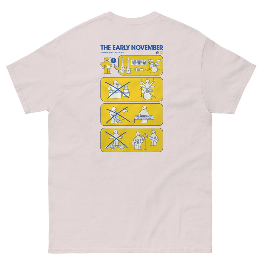 The Early November Instructions Unisex classic tee