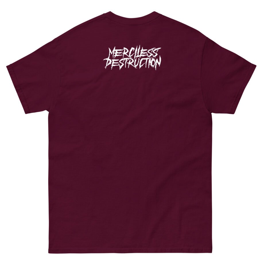Get the Shot Merciless Destruction Unisex classic tee