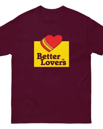 Better Lovers Unisex classic tee