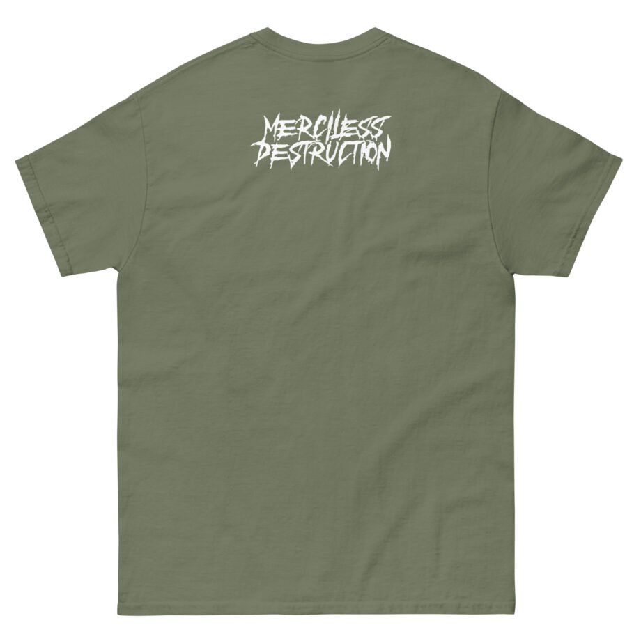 Get the Shot Merciless Destruction Unisex classic tee