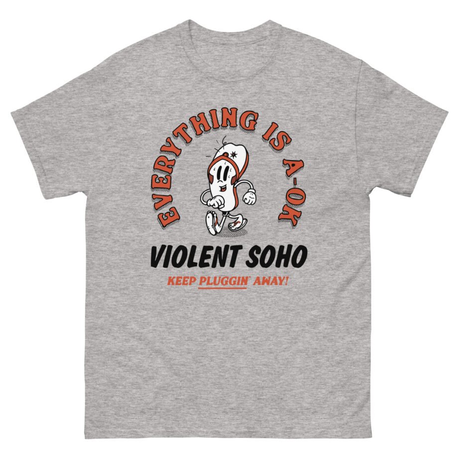 Violent Soho Keep on Pluggin Unisex classic tee