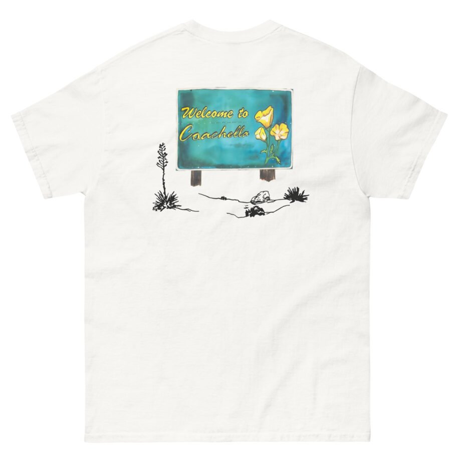 Coachella Welcome to Coachella Unisex classic tee