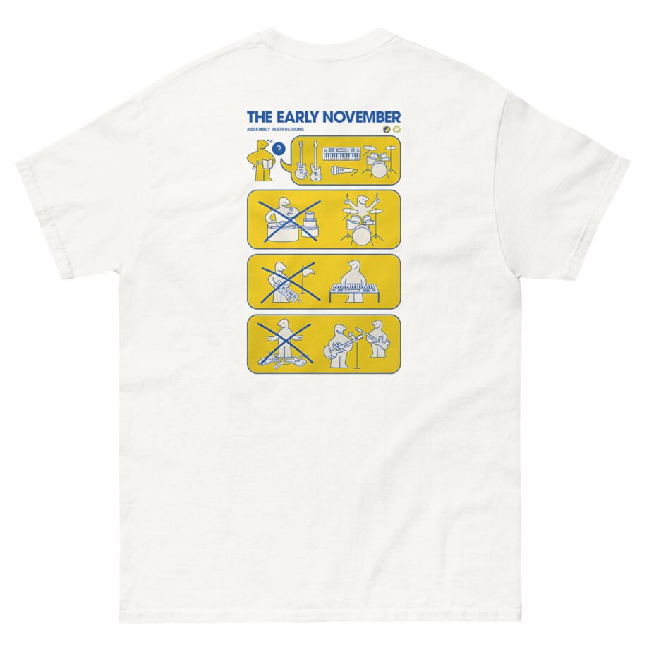 The Early November Instructions Unisex classic tee