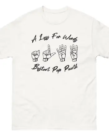 A Loss for Words Boston Pop Punk Unisex classic tee