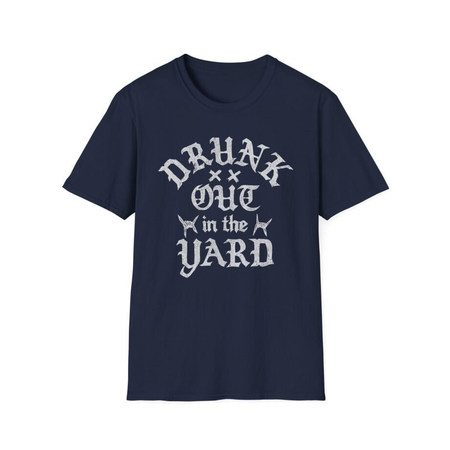 Hardy Drunk Out in the Yard Unisex Softstyle T-shirt