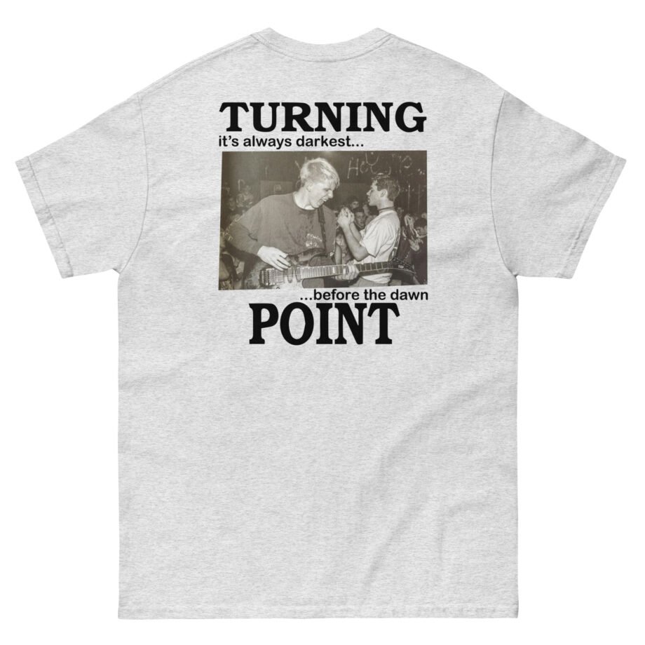 Turning Point It's Always Darkest Before The Dawn Unisex classic tee