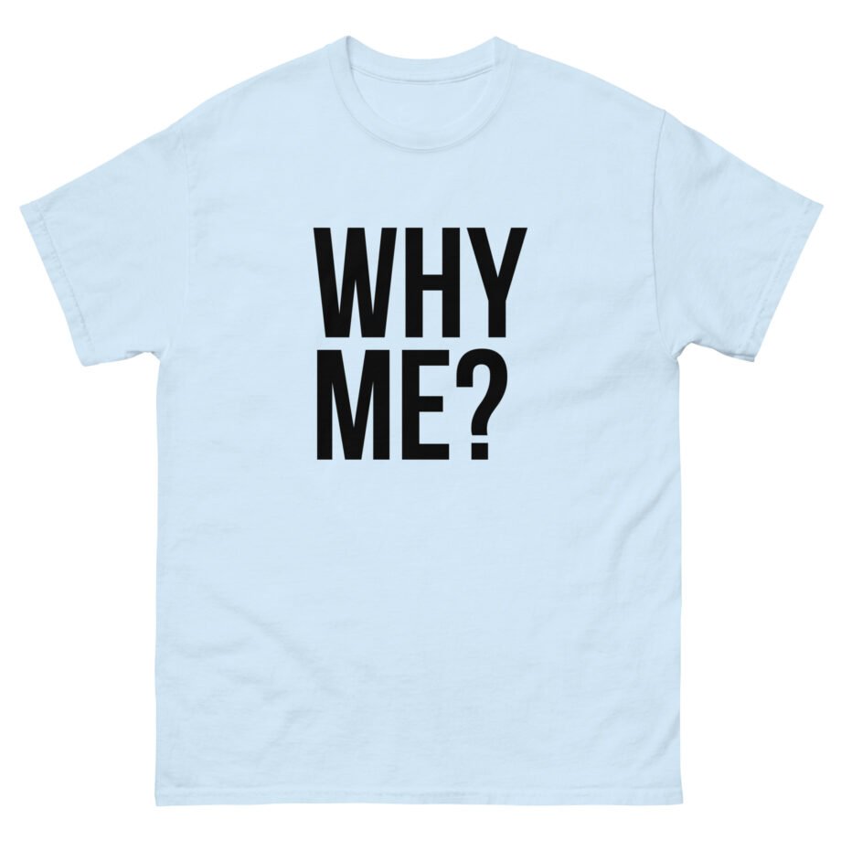 Liam Gallagher Why Me Unisex classic tee