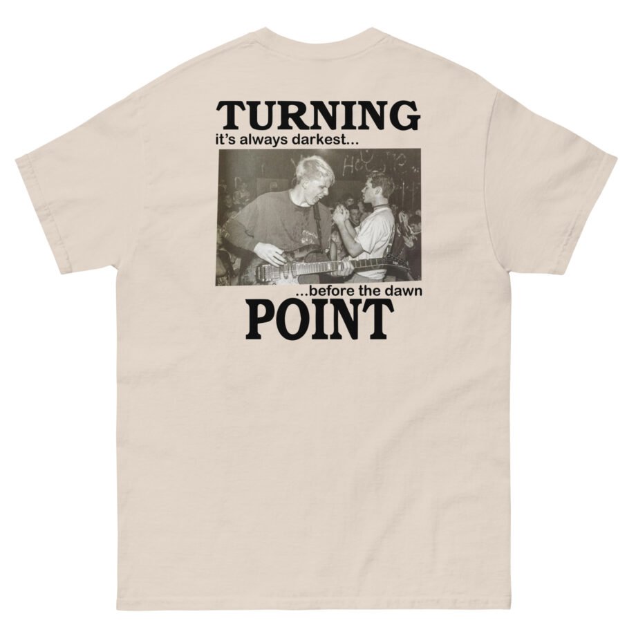 Turning Point It's Always Darkest Before The Dawn Unisex classic tee