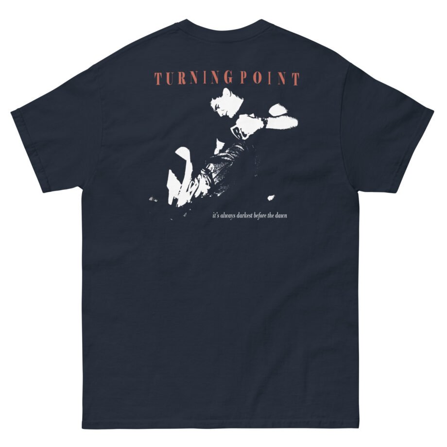 Turning Point Always Darkest Unisex classic tee