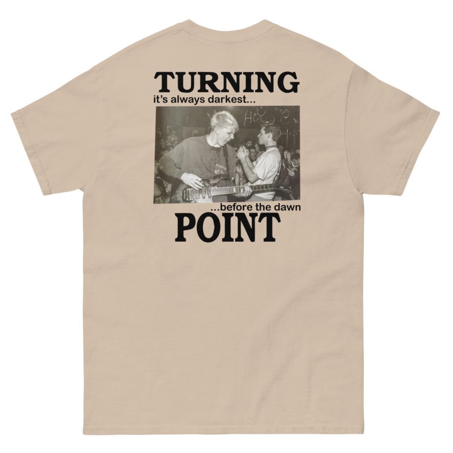 Turning Point It's Always Darkest Before The Dawn Unisex classic tee