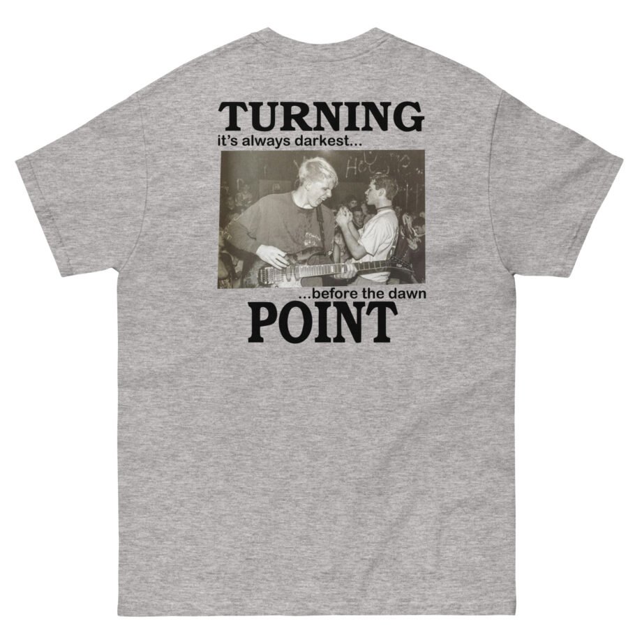 Turning Point It's Always Darkest Before The Dawn Unisex classic tee